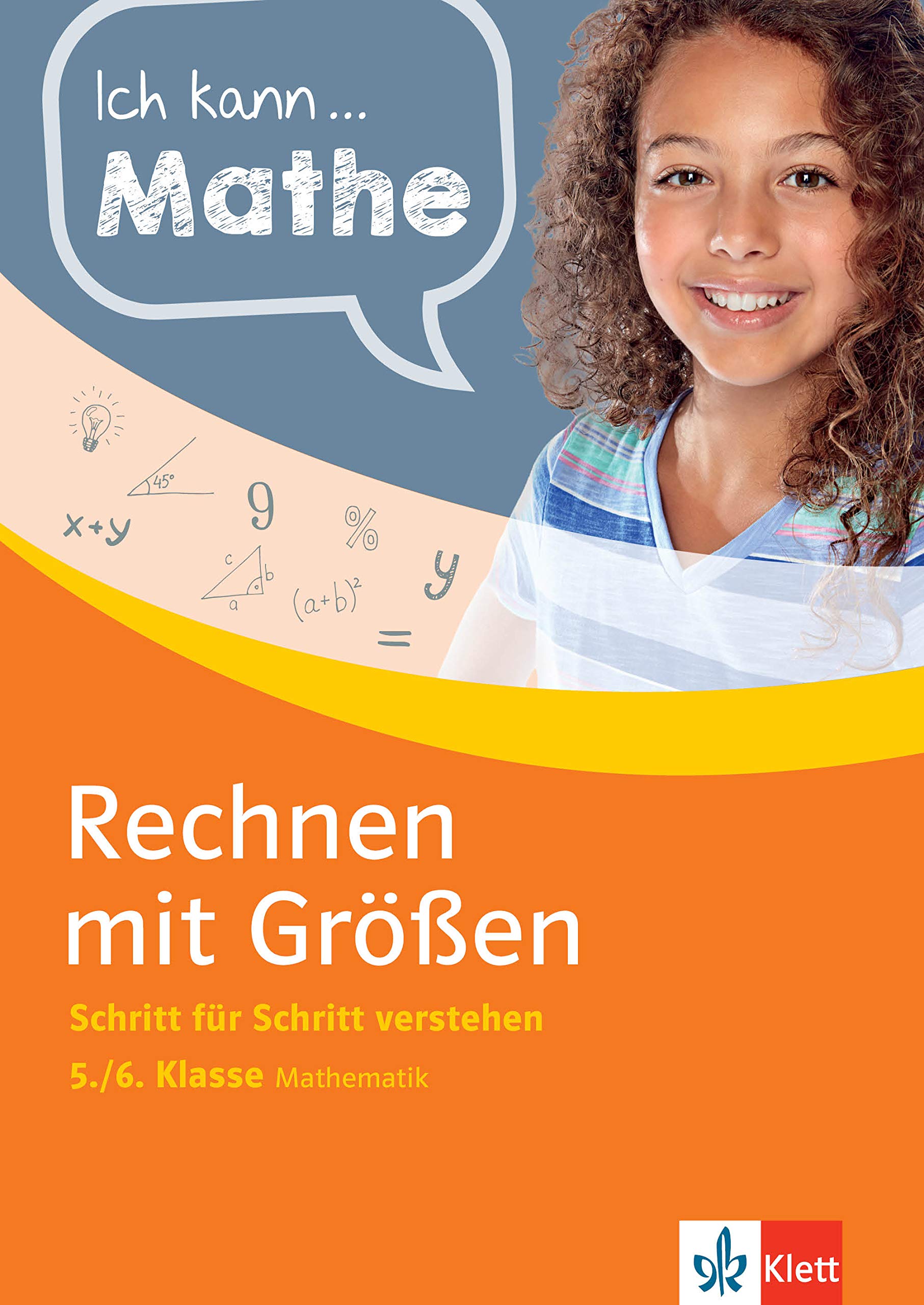 Klett Ich kann Mathe Rechnen mit Größen 5. / 6. Klasse - Mathematik Schritt für Schritt verstehen Study Guides