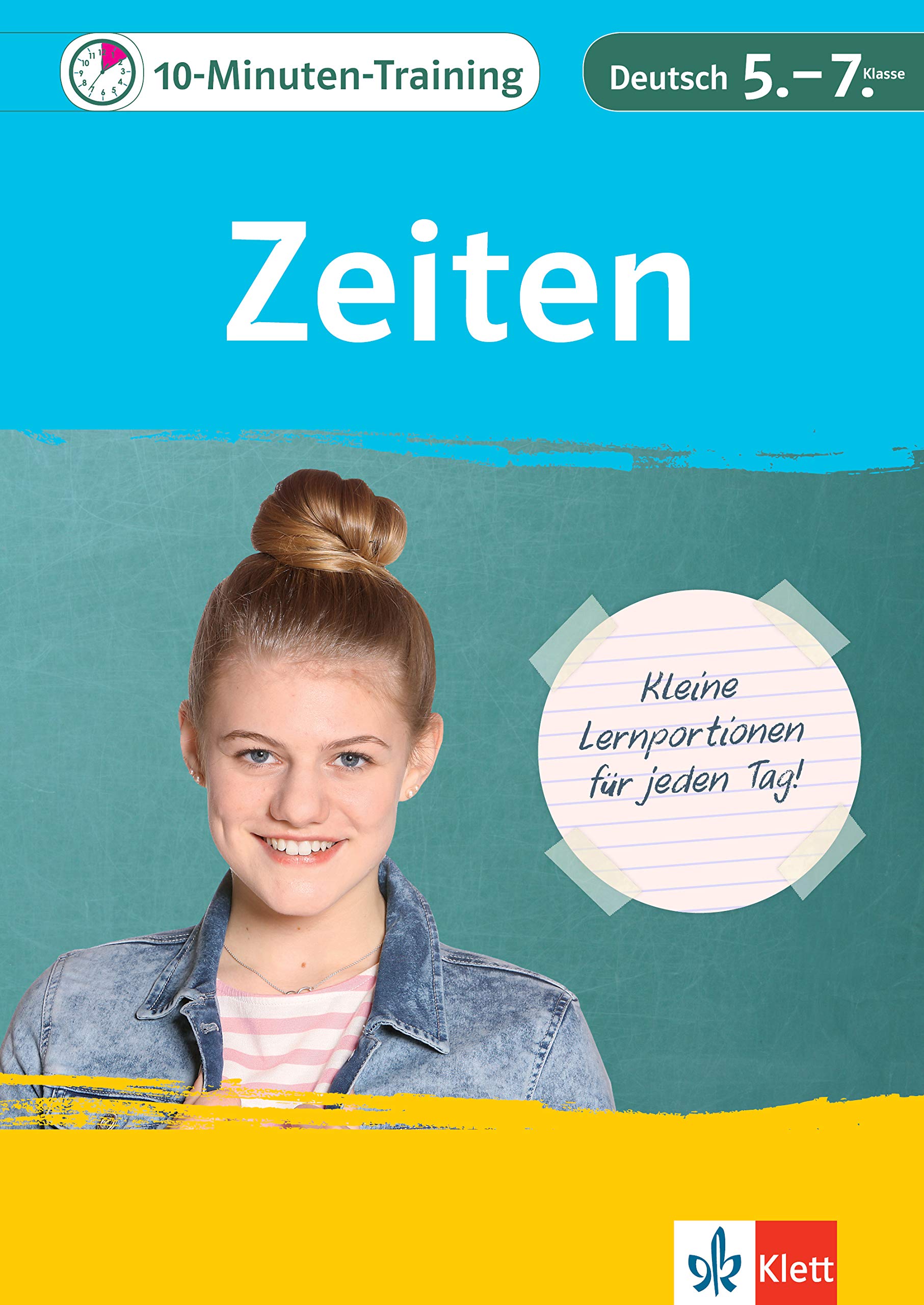 10-Minuten-Training Deutsch Grammatik Zeiten 5. - 7. Klasse General education