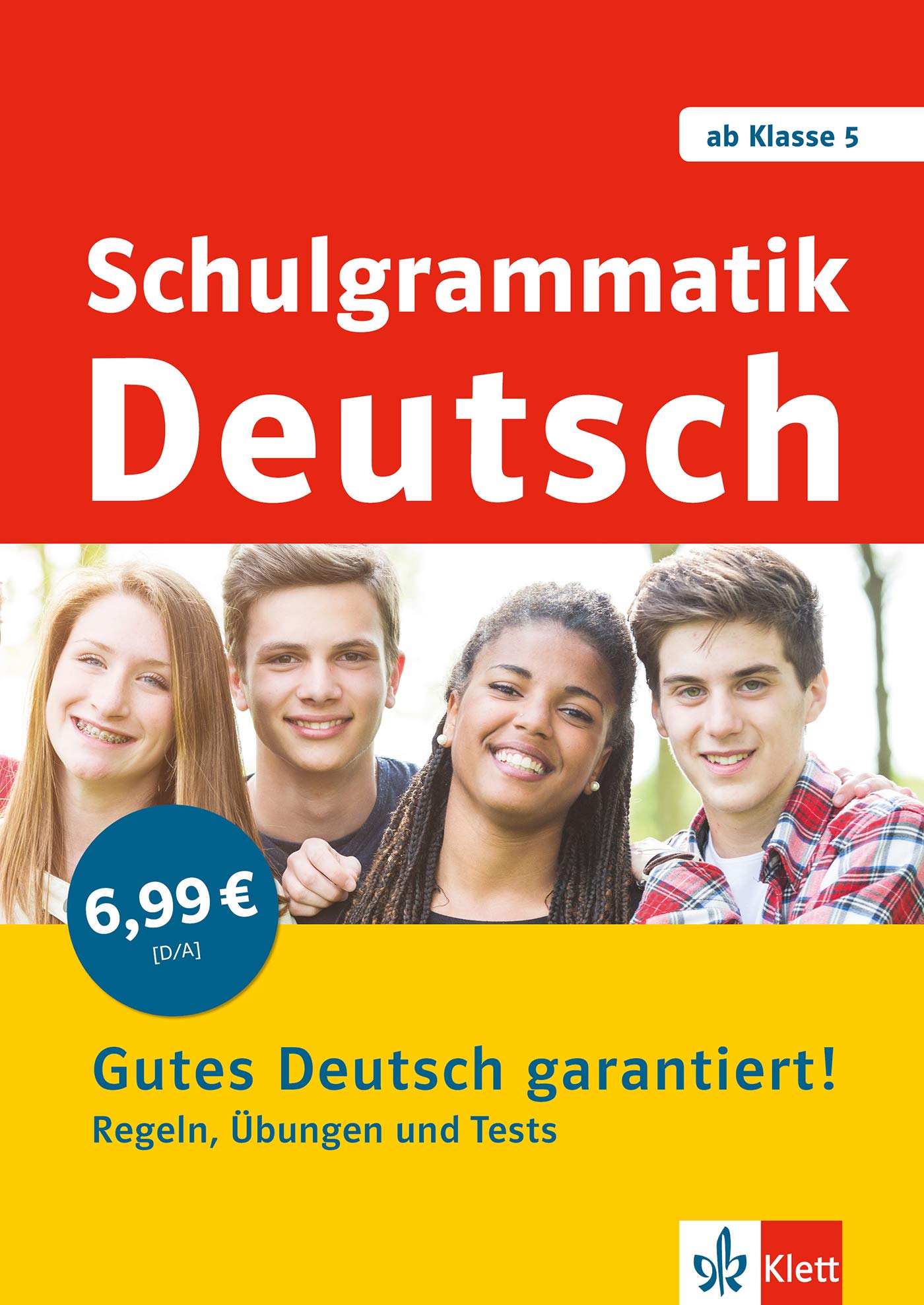 Schulgrammatik Deutsch ab Klasse 5. Regeln, Übungen und Tests General education
