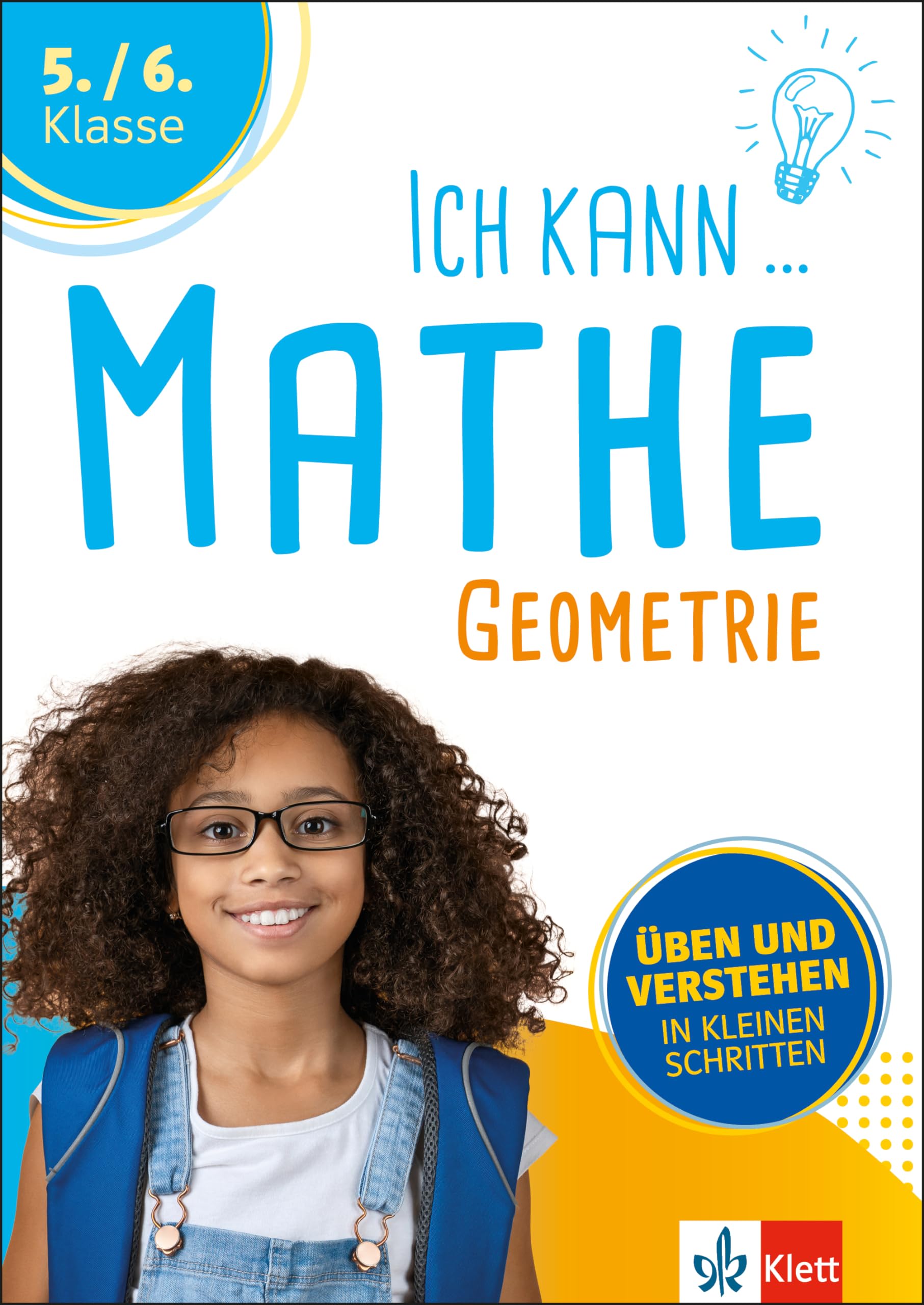 Klett Ich kann Mathe Geometrie 5./6. Klasse: Mathematik üben und verstehen in kleinen Schritten Study Guides