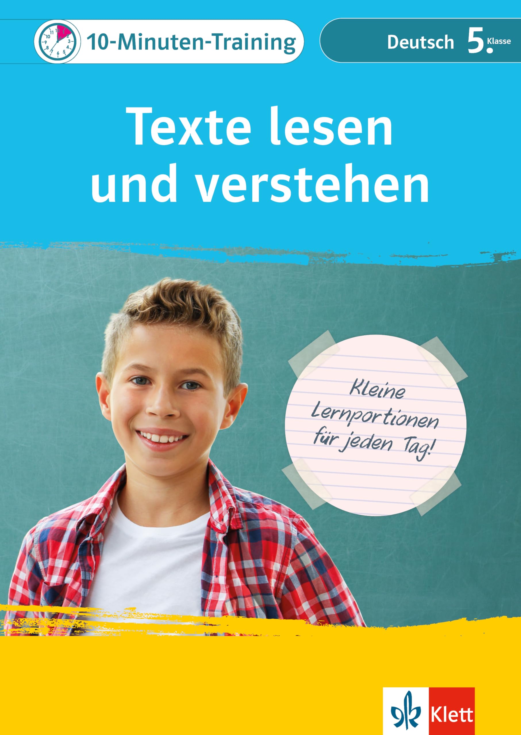 Klett 10-Minuten-Training Deutsch Texte lesen und verstehen 5. Klasse General education