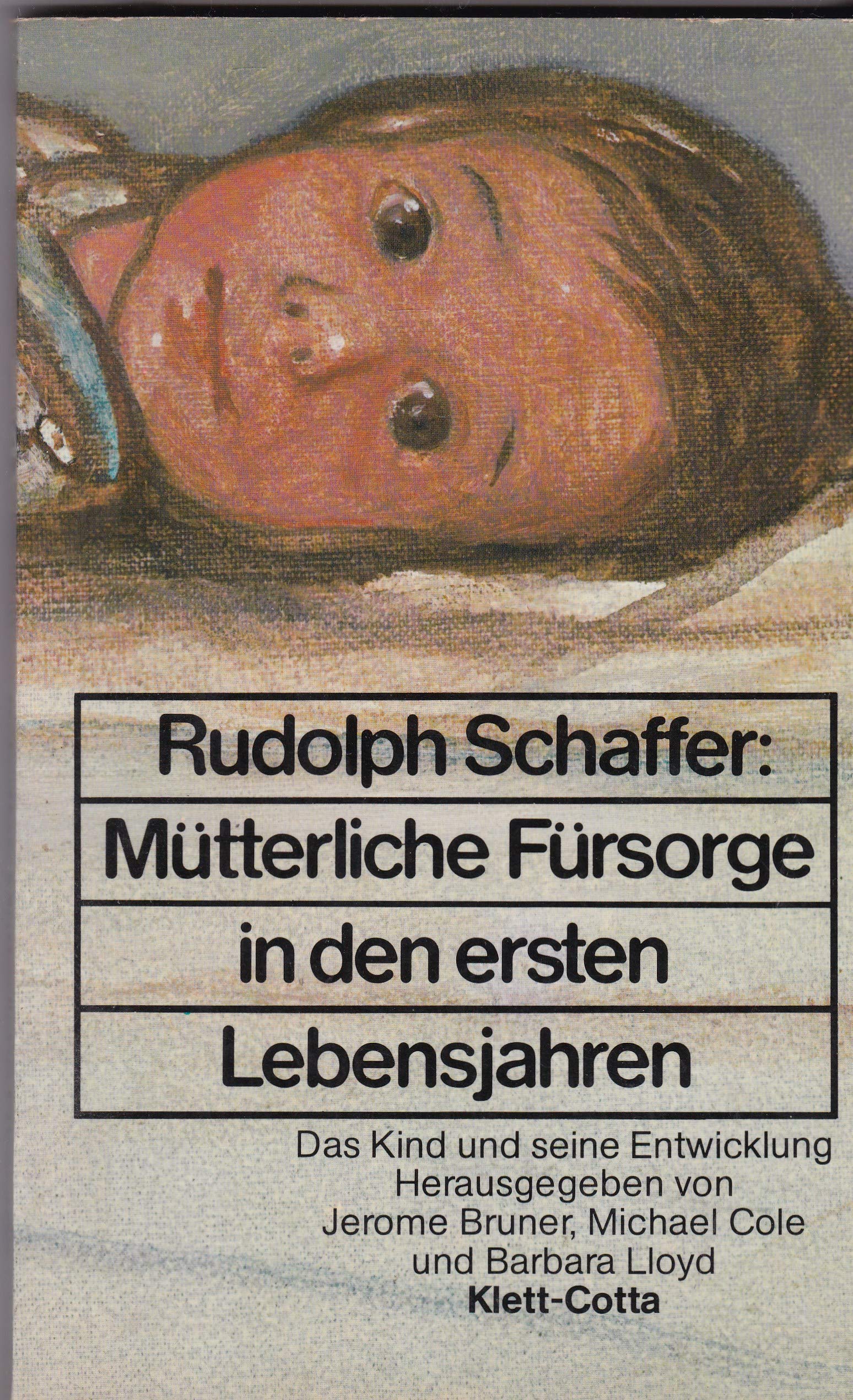 Mütterliche Fürsorge in den ersten Lebensjahren. Books