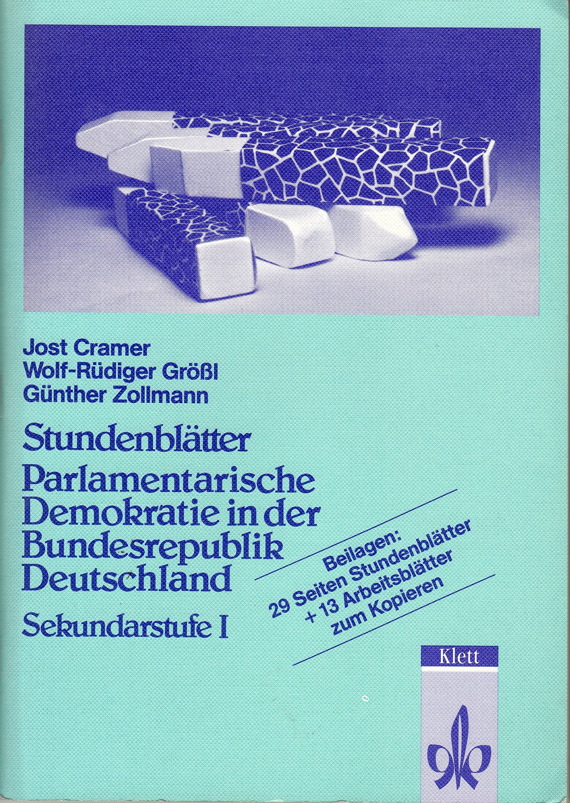 Stundenblätter Parlamentarische Demokratie in der Bundesrepublik Deutschland Education & Training