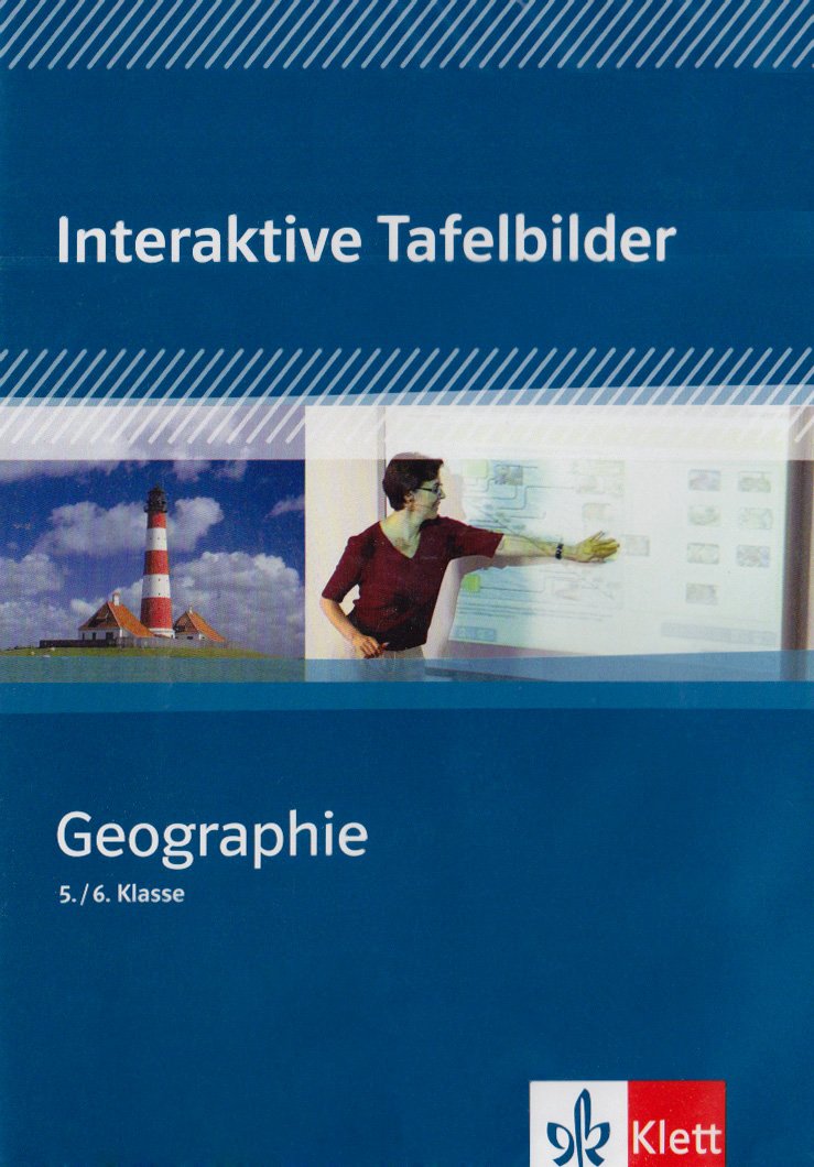 Interaktive Tafelbilder Geographie. 5./6. Klasse, Lehrer CD-ROM Non-fiction