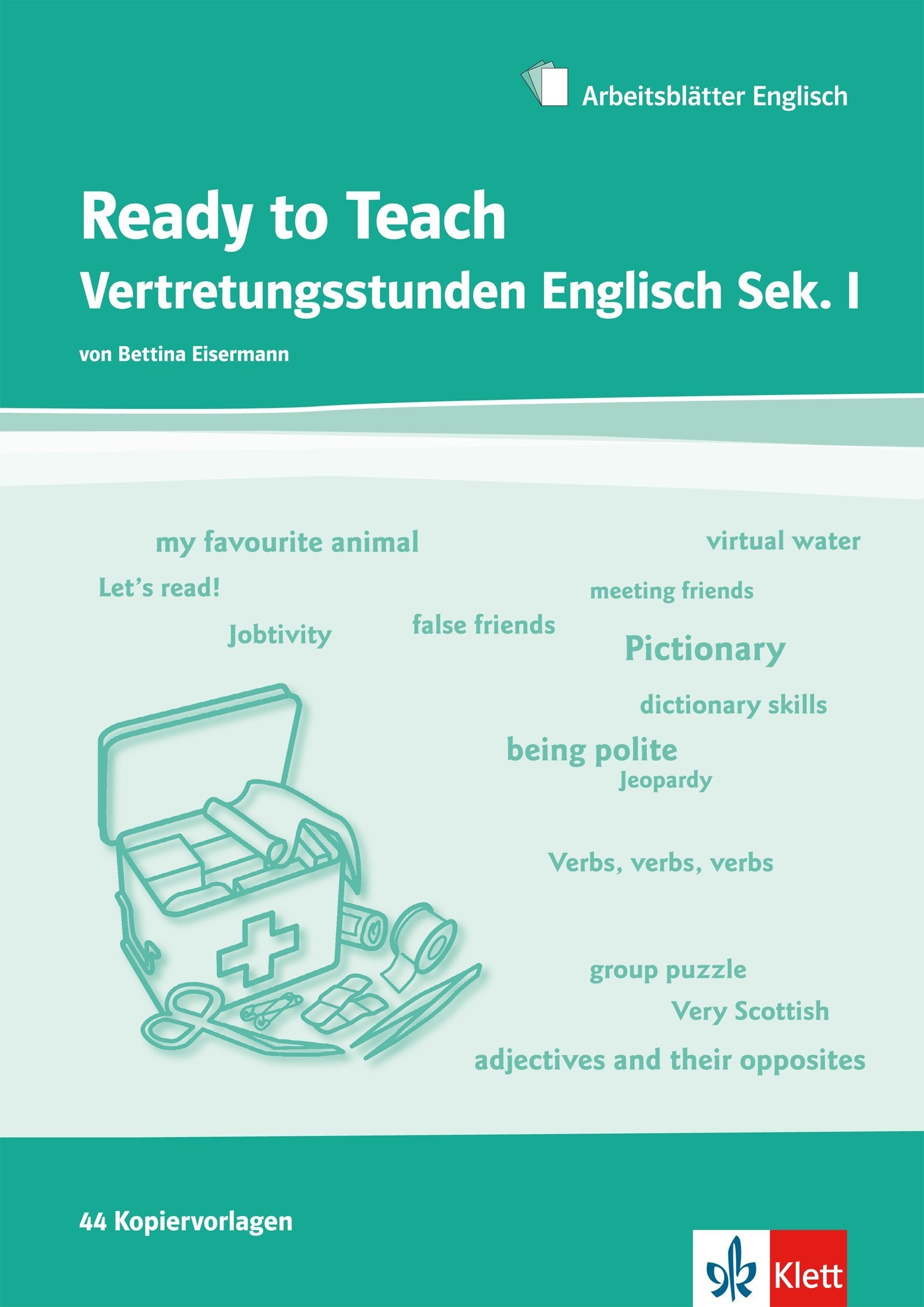 Ready to Teach: Vertretungsstunden Englisch Sekundarstufe 1 Learning & Reference