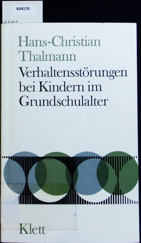Verhaltensstörungen bei Kindern im Grundschulalter Parents & Children