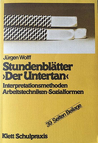 Mann - Der Untertan (Stundenblatter Deutsch) Education & Training Books