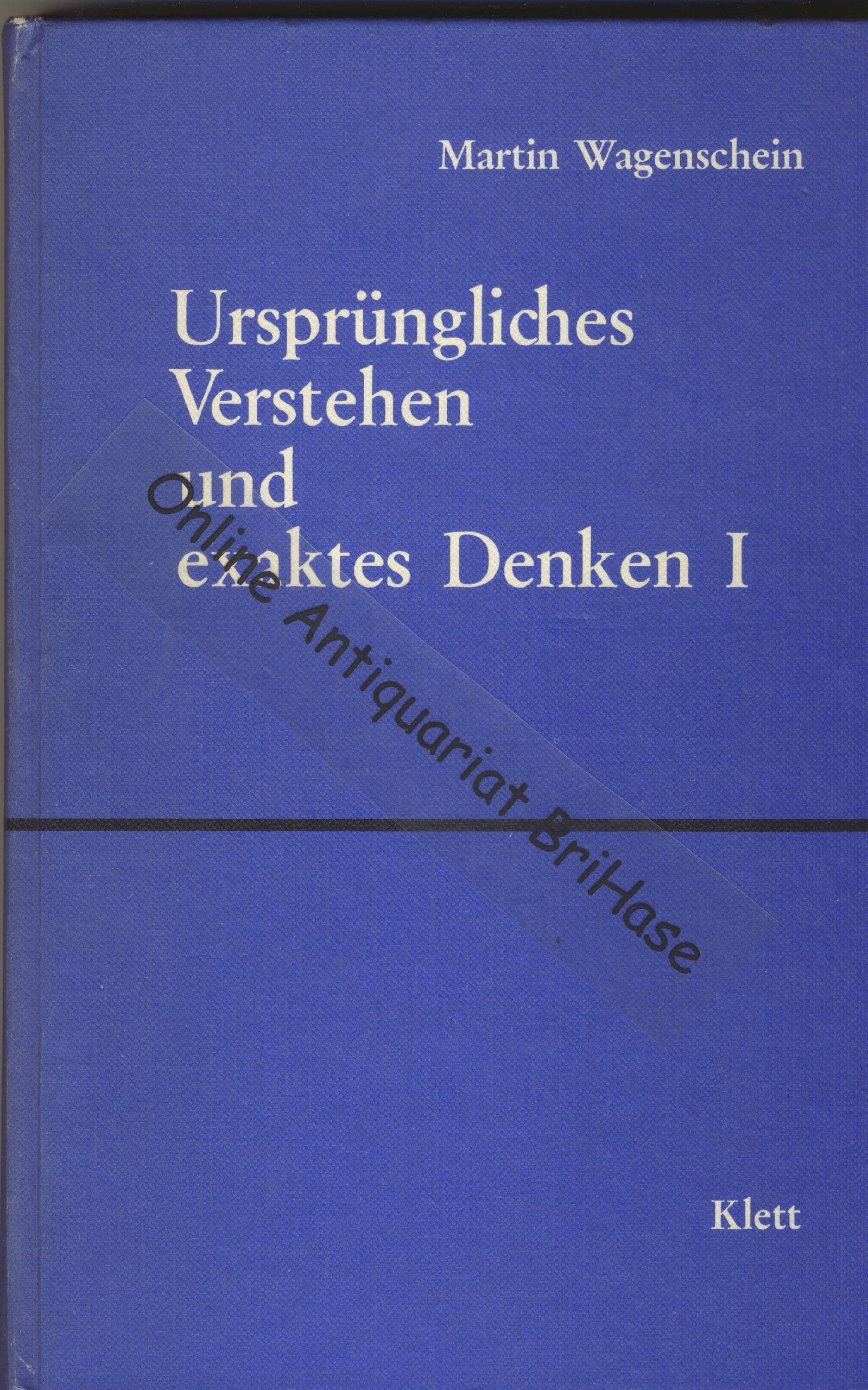 Ursprüngliches Verstehen und exaktes Denken. Pädagogische Schriften Books
