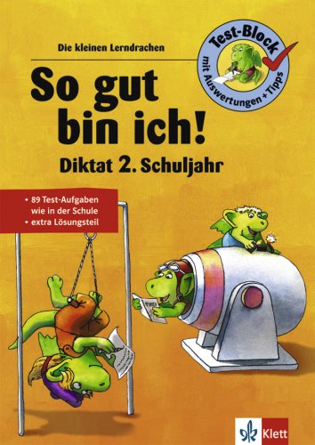 So gut bin ich! Diktat 2. Schuljahr Study Guides