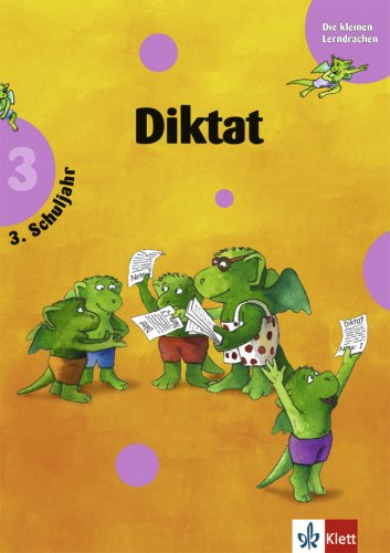 Diktat 3. Schuljahr (Die kleinen Lerndrachen) Study Guides