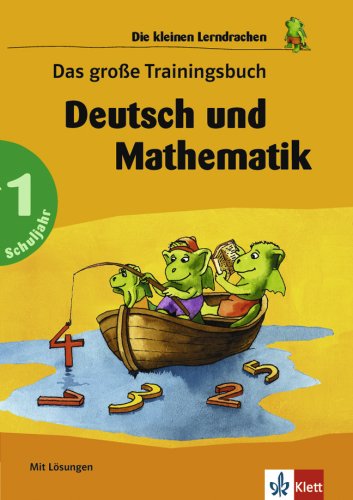 Das große Trainingsbuch Deutsch und Mathematik: 1. Schuljahr (Die kleinen Lerndrachen) Study Guides