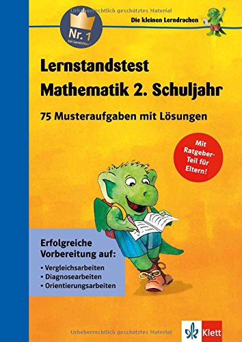 Lernstandstest Mathematik - 2. Schuljahr: 75 Musteraufgaben mit Lösungen (Die kleinen Lerndrachen) Study Guides