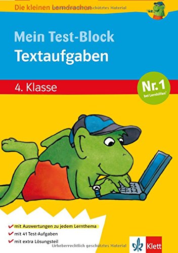 Die kleinen Lerndrachen: Mein Test-Block - Textaufgaben, Mathematik 4. Klasse Study Guides