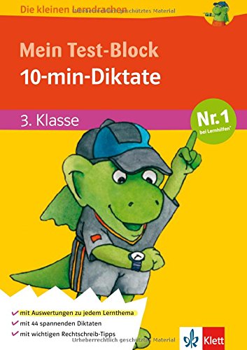 Die kleinen Lerndrachen: Mein Test-Block, 10-min-Diktate, Deutsch 3. Klasse Study Guides