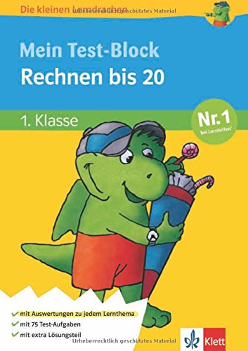 Die kleinen Lerndrachen, Mein Test-Block Rechnen bis 20. 1. Klasse Study Guides