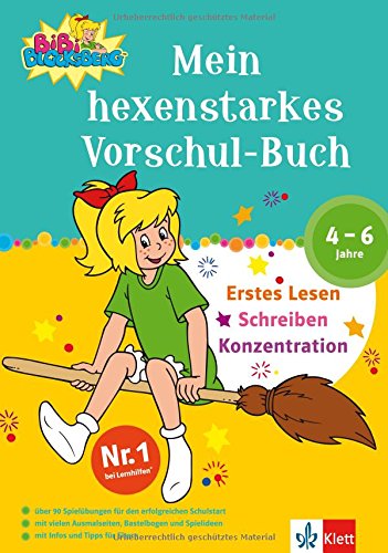 Mein hexenstarkes Vorschul-Buch: Erstes Schreiben - Lesen - Konzentration. 4-6 Jahre book