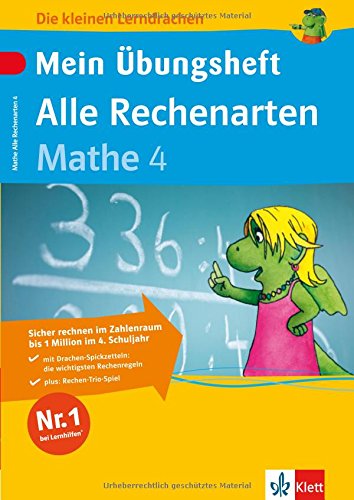 Mein Übungsheft Alle Rechenarten 4. Klasse: Mathematik (Die kleinen Lerndrachen) Study Guides