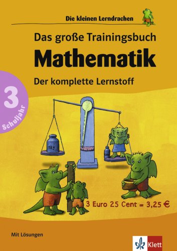 Das große Trainingsbuch Mathematik 3. Schuljahr: Der komplette Lernstoff Books