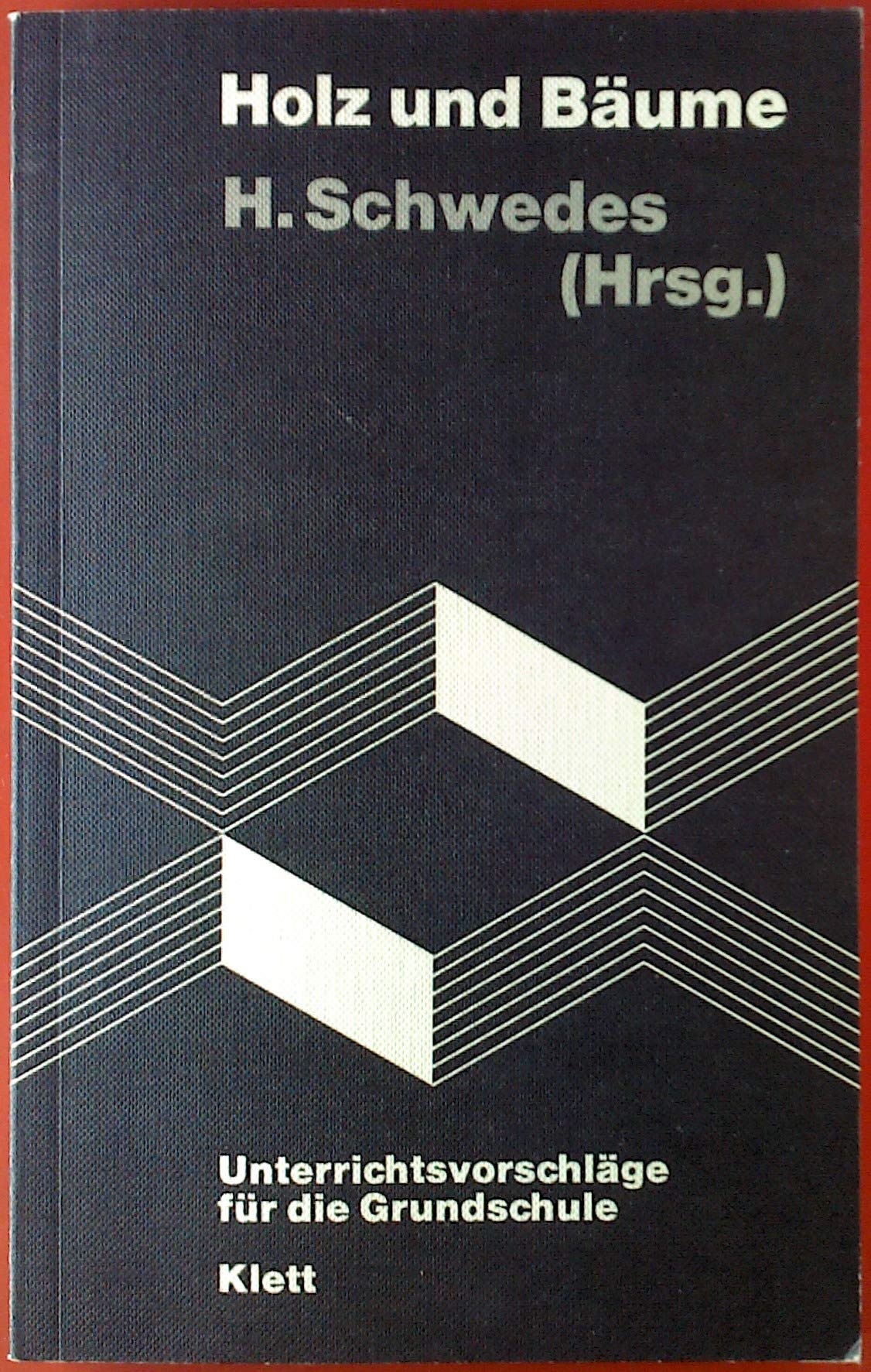Holz und Bäume. Unterrichtsvorschläge für die Grundschule Books