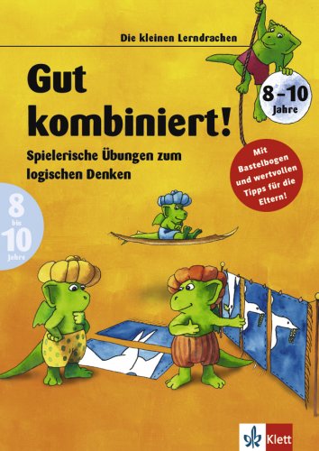 Gut kombiniert!. Spielerische Übungen zum logischen Denken (8-10 Jahre) Books