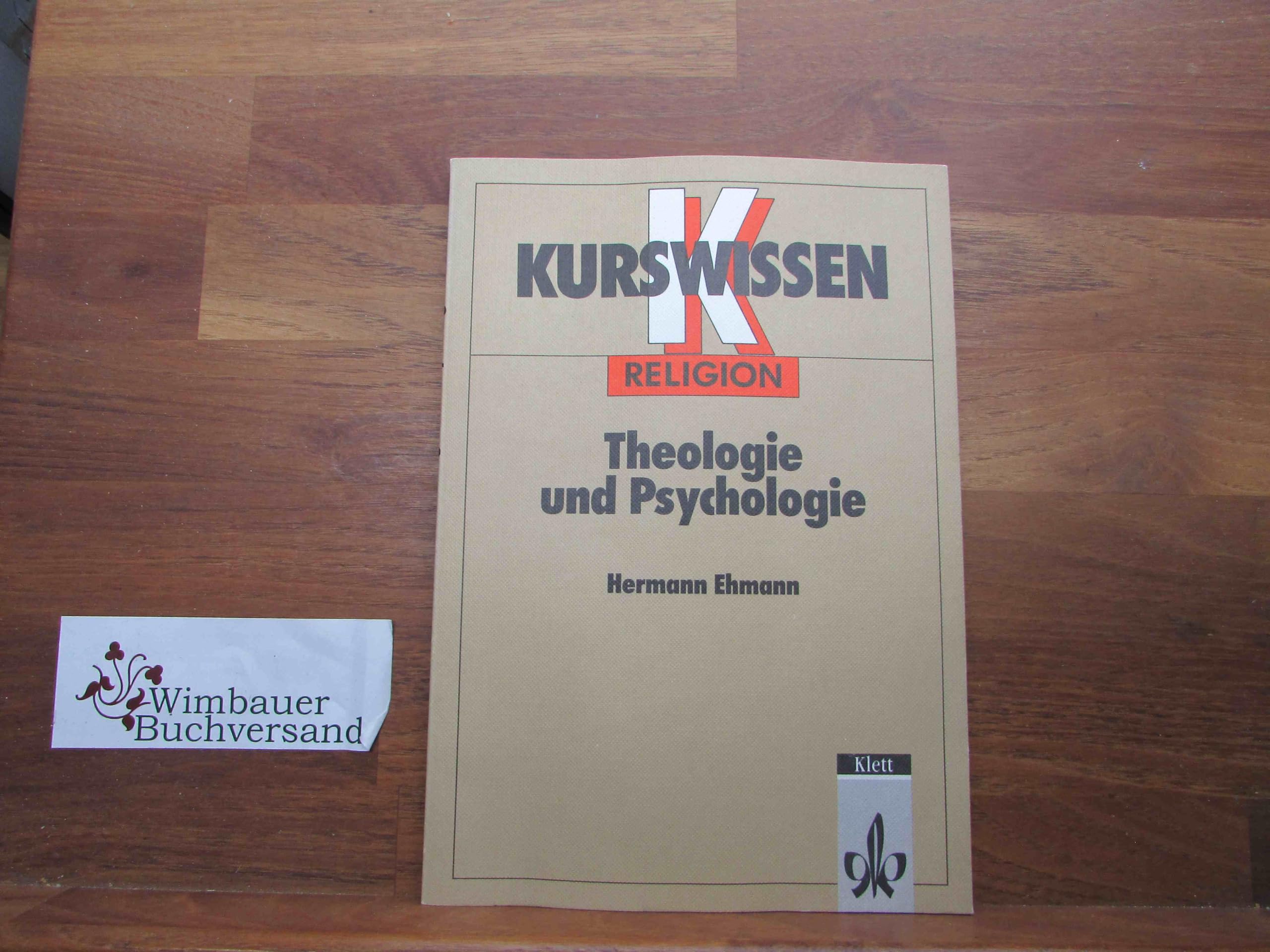 Kurswissen, Theologie und Psychologie Learning & Reference