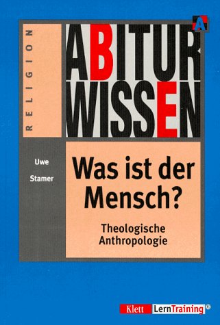 Abiturwissen, Was ist der Mensch? Books