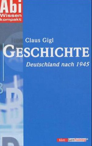 AbiWissen kompakt Geschichte. Deutschland nach 1945 Books