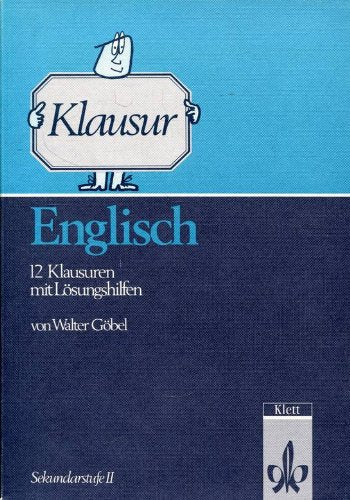 Klausur, Zwölf Klausuren mit Lösungshilfen: 12 Klausuren mit Lösungshilfen Study Guides