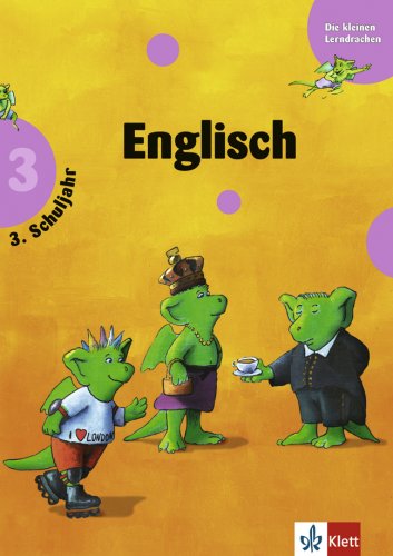 Training Englisch: 3. Schuljahr (Die kleinen Lerndrachen) Study Guides