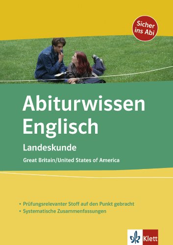 Abiturwissen Landeskunde: Great Britain /United States of America Study Guides