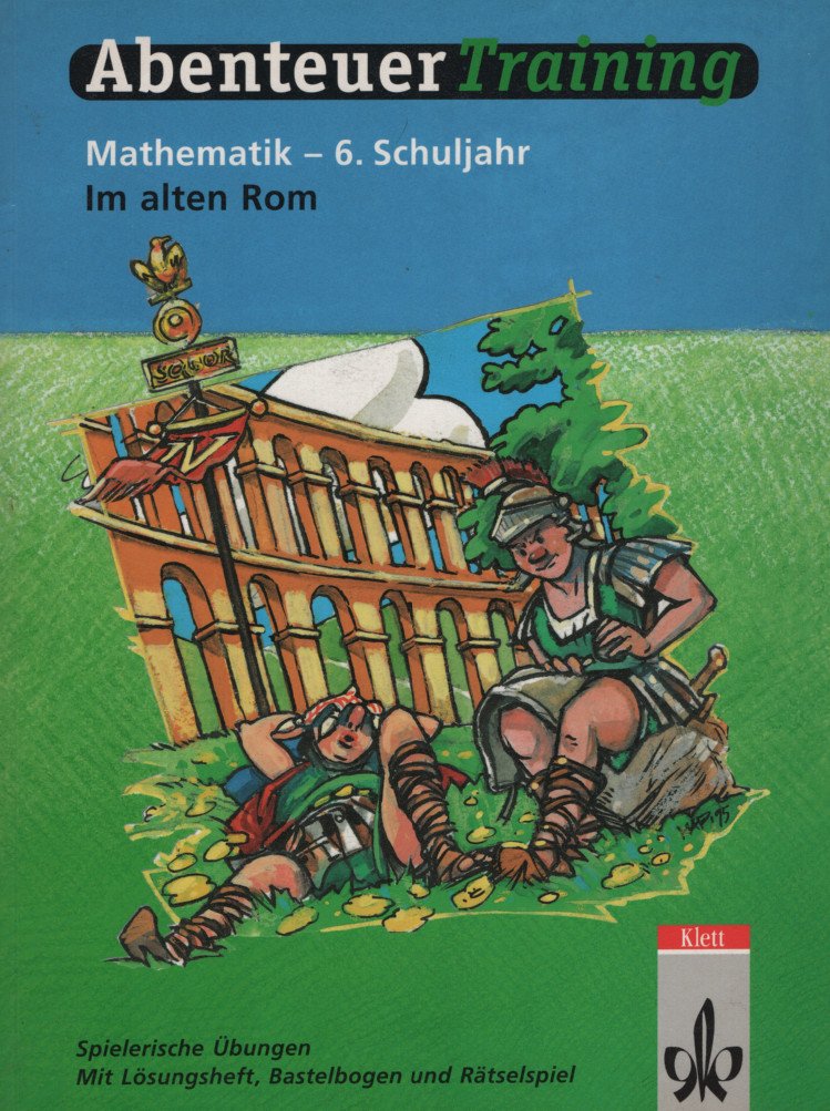 AbenteuerTraining, Im alten Rom, 6. Schuljahr Learning & Reference