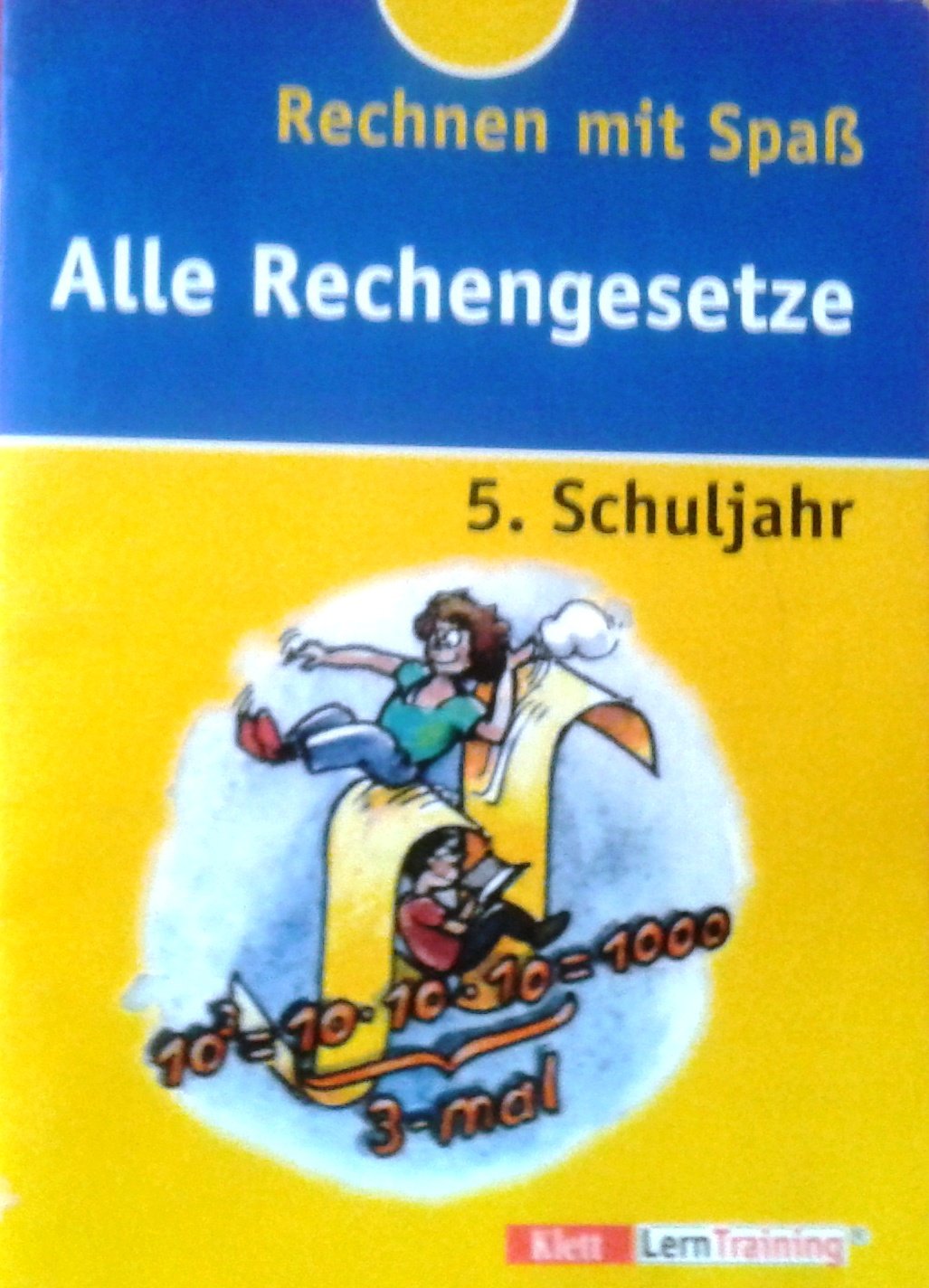 Rechnen mit Spaß, Alle Rechengesetze, 5. Schuljahr Learning & Reference