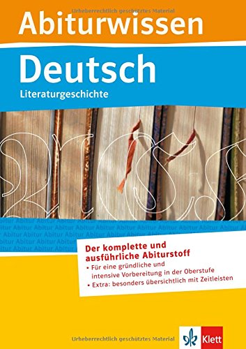 Abiturwissen Deutsch: Literaturgeschichte Study Guides