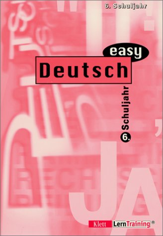 Deutsch easy, neue Rechtschreibung, 6. Schuljahr Learning & Reference