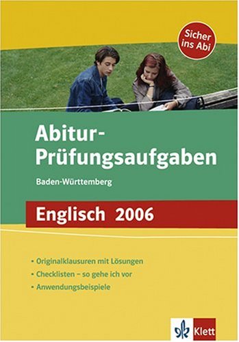 Abitur-Prüfungsaufgaben Englisch 2006, Baden-Württemberg Books