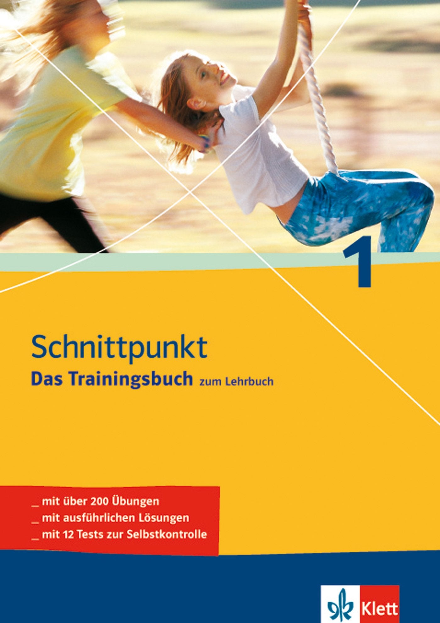 Schnittpunkt 1 - Das Trainingsbuch zum Lehrbuch. 5. Schuljahr Study Guides