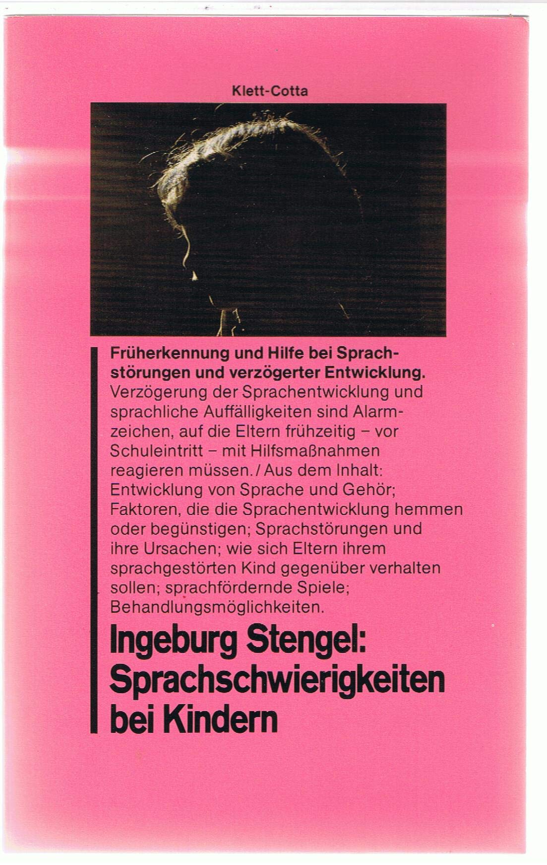 Sprachschwierigkeiten bei Kindern.. Früherkennung und Hilfe bei Sprachstörungen und verzögerter Entwicklung. Medicine