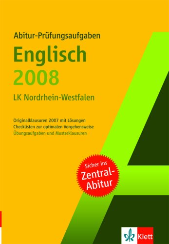 Abitur-Prüfungsaufgaben Englisch (LK) 2008 - NRW Non-fiction