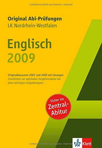 Abitur-Prüfungsaufgaben Englisch 2009: Leistungskurs Nordrhein-Westfalen Study Guides