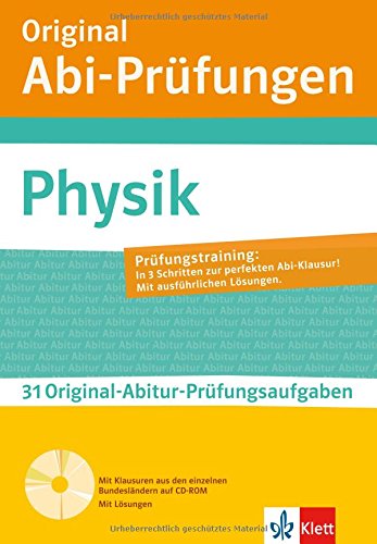 Physik: mit weiteren regionalisierten Original-Prüfungen auf CD-ROM: mit weiteren regionalisierten Original-Prüfungen fürs ABitur auf CD-ROM: 35 Original-Abitur-Prüfungsaufgaben Study Guides