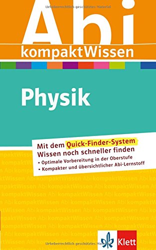 Abitur kompakt Wissen Physik Study Guides