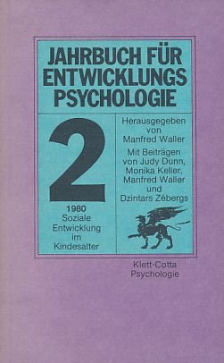 Jahrbuch für Entwicklungspsychologie II/1980. Soziale Entwicklung im Kindesalter Psychology