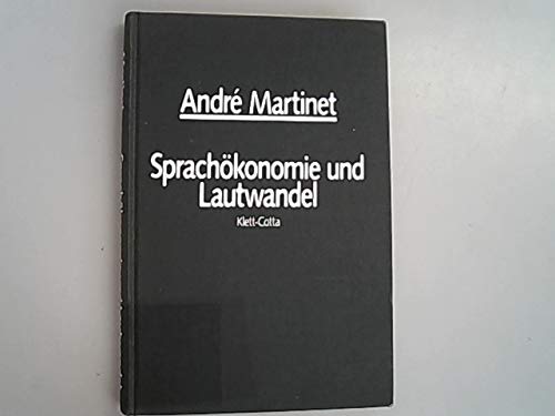 Sprachökonomie und Lautwandel. Eine Abhandlung über die diachronische Phonologie Books