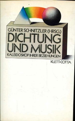 Dichtung und Musik. Kaleidoskop ihrer Beziehungen Film, Art & Culture
