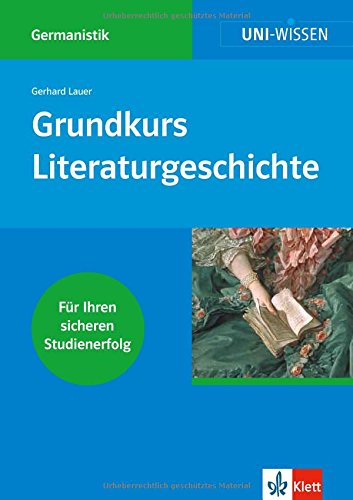 Grundkurs Literaturgeschichte Study Guides