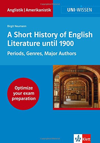 Uni-Wissen. A Short History of English Literature: Periods, Genres, Major Authors Contemporary literature