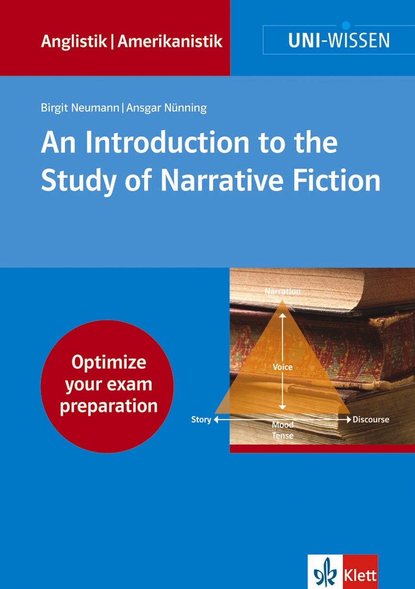 An Introduction to the Study of Narrative Fiction (Uni-Wissen Anglistik/Amerikanistik) Study Guides