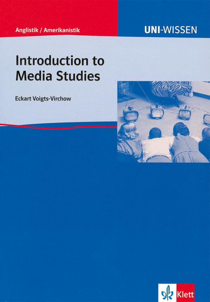 Uni Wissen Introduction to Media Studies Media & Communication