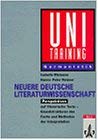 Uni-Training, Neuere Deutsche Literaturwissenschaft, Perspektiven auf literarische Texte - Grundstrukturen des Fachs und Methoden der Study Guides