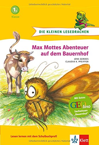 Die kleinen Lesedrachen. Max Mottes Abenteuer auf dem Bauernhof, 1. Klasse Contemporary literature